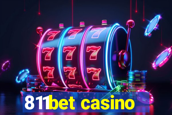 811bet casino